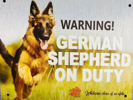 Caution  Warning Aluminium Composite Sign Board   GERMAN SHEPHERD ON DUTY  Discount