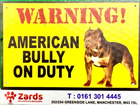 Caution  Warning COREX Sign Board   AMERICAN BULLY ON DUTY  Online Hot Sale