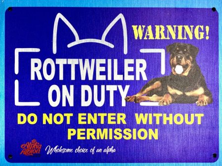 Caution  Warning Aluminium Composite Sign Board   ROTTWEILER ON DUTY  Hot on Sale